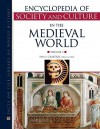 Encyclopedia of Society and Culture in the Medieval World, 4-Volume Set - Pam J. Crabtree