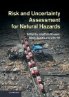 Risk and Uncertainty Assessment for Natural Hazards - Jonathan Rougier, Steve Sparks, Lisa Hill