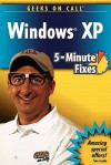 Geeks on Call Windows XP 5-Minute Fixes - J. R. King