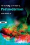 The Routledge Companion to Postmodernism - Stuart Sim