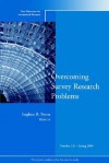 Overcoming Survey Research Problems: New Directions for Institutional Research - IR