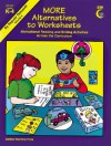 More Alternatives to Works - Creative Teaching Press