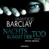 Nachts kommt der Tod - Linwood Barclay, Frank Arnold