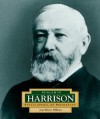 Benjamin Harrison: America's 23rd President - Jean Kinney Williams