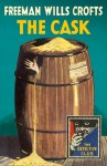 The Cask - Freeman Wills Crofts