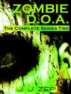 Zombie D.O.A. Series Two - J.J. Zep