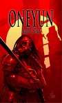 Oneyun: Endzeit-Thriller (Dystopie) (German Edition) - Allan J. Stark