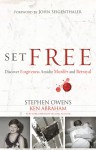 Set Free: A Story of Peace Found Through Forgiveness - Stephen Owens, Ken Abraham, John Seigenthaler