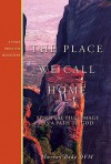 The Place We Call Home: Spiritual Pilgrimage as a Path to God - Murray Bodo