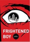 Frightened Boy - Scott Kelly