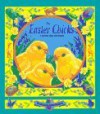 The Easter Chicks: A Lift-The-Flap Storybook - Caroline Repchuk