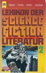 Lexikon der Science Fiction Literatur 2 - Hans Joachim Alpers, Werner Fuchs, Ronald M. Hahn