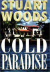 Cold Paradise - Stuart Woods