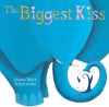 The Biggest Kiss - Joanna Walsh, Giuditta Gaviraghi, Judi Abbot