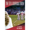 The Stillburrow Crush - Linda Kage