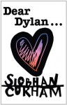 Dear Dylan - Siobhan Curham