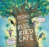 Today at the Bluebird Cafe: Today at the Bluebird Cafe - Deborah Ruddell, Joan Rankin