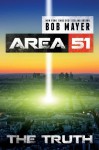 The Truth (Area 51 series) - Bob Mayer