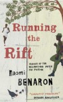 Running the Rift - Naomi Benaron