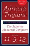 The Supreme Macaroni Company - Adriana Trigiani