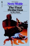 The Final Deduction A Nero Wolfe Novel - Rex Stout