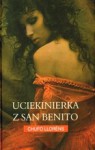 Uciekinierka z San Benito - Chufo Llorens