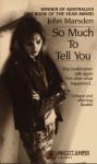 So Much to Tell You - John Marsden