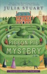 The Pigeon Pie Mystery - Julia Stuart