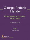 Flute Sonata in G major, HWV 363b - George Frideric Handel