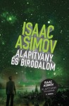 Alapítvány és Birodalom (Foundation, #2) - Isaac Asimov, Gyula Baranyi