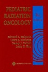 Pediatric Radiation Oncology - Edward C. Halperin, Louis S. Constine, Nancy J. Tarbell, Larry E. Kun