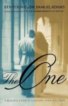 The One: A Realistic Guide to Choosing Your Soul Mate - Ben Young, Samuel Adams