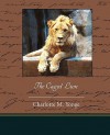 The Caged Lion - Charlotte Mary Yonge