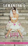 Samantha's Life - Betsy Baker Dietz