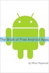 Book of Free Android Apps - Mike Haywood, Minute Help Guides