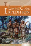 Lewis and Clark Expedition - Susan E. Hamen