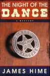 The Night of the Dance - James Hime