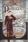 Il primogenito (Nazioni elfiche, #1) - Paul B. Thompson, Tonya C. Cook