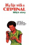 My Life with a Criminal - John Kiriamiti, E.S. Atieno Odhiambo