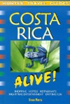 Costa Rica Alive! (Alive Guides) - Bruce C. Morris