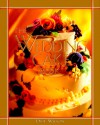 The Wedding Cake Book - Dede Wilson