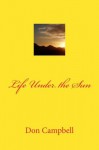 Life Under The Sun - Don Campbell