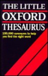 The Little Oxford Thesaurus - Alan Spooner