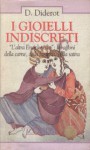 I gioielli indiscreti - Denis Diderot, Gabriella Pesca Collina