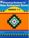 Preparing Students to Raise Achievement Scores: Grades 1-2 - Darriel Ledbetter