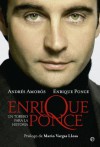 Enrique Ponce (Biografías) - Enrique Ponce, Andrés Amorós