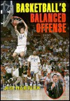 Basketball's Balanced Offense - Jim Harrick