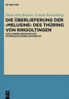 Die Berlieferung Der Melusine Des Th Ring Von Ringoltingen: Buch, Text Und Bild: Kommentierte Quellenbibliographie, Buchwissenschaftliche, Sprachwisse - Hans-Jörg Künast, Ursula Rautenberg