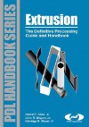 Extrusion Additives: Volume 1 (Pdl Handbook) - Richard Giles