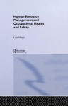 Human Resource Management and Occupational Health and Safety (Routledge Advances in Management and Business Studies) - Carol Boyd